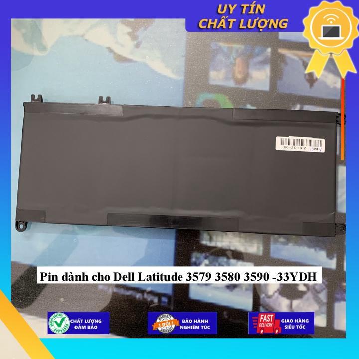 Pin dùng cho Dell Latitude 3579 3580 3590 -33YDH - Hàng Nhập Khẩu New Seal