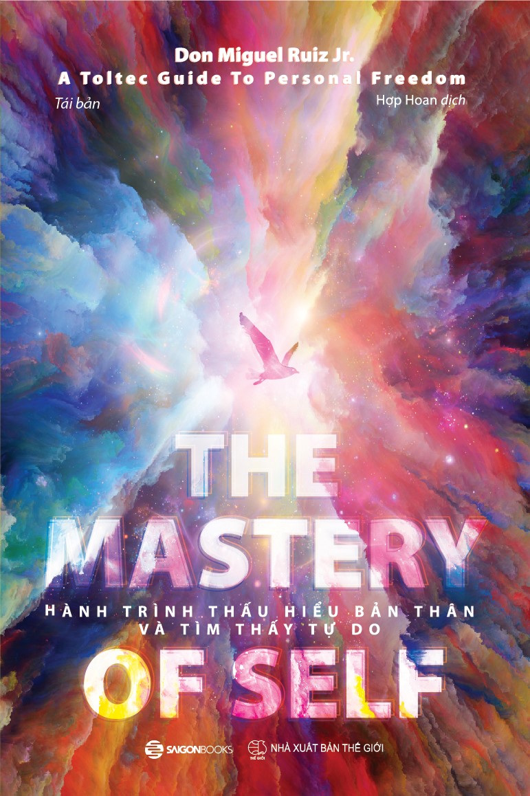 The Mastery Of Self - Hành Trình Thấu Hiểu Bản Thân Và Tìm Thấy Tự Do