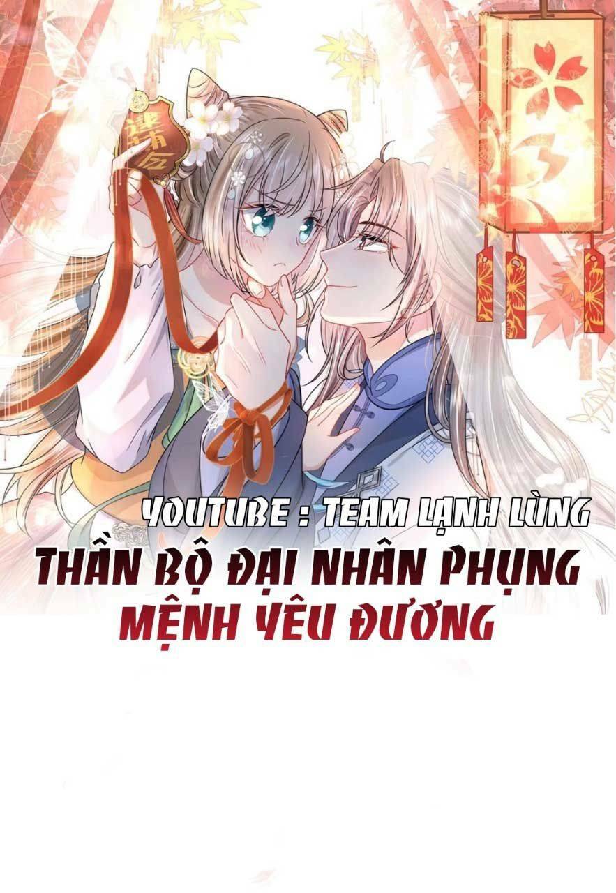 thần bộ đại nhân phụng mệnh yêu đương chapter 0 1