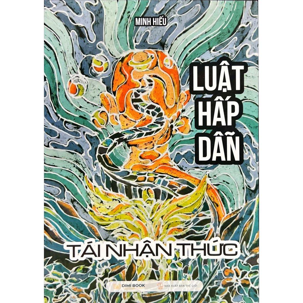 Luật Hấp Dẫn - Tái Nhận Thức