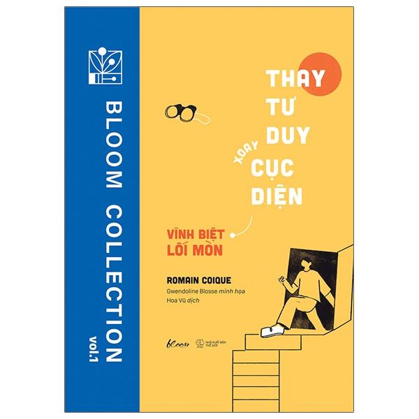 Thay Tư Duy - Xoay Cục Diện: Vĩnh Biệt Lối Mòn