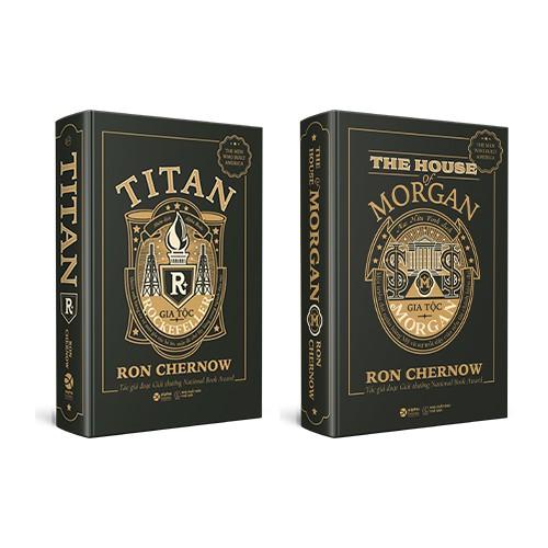 Sách - Combo Những Nhà Tài Phiệt Kiến Tạo Nước Mỹ (Gia Tộc Morgan + Titan - Gia Tộc Rockefeller)