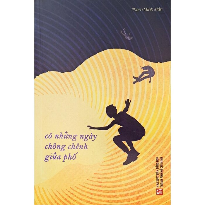 Có Những Ngày Chông Chênh Giữa Phố - Phạm Minh Mẫn -