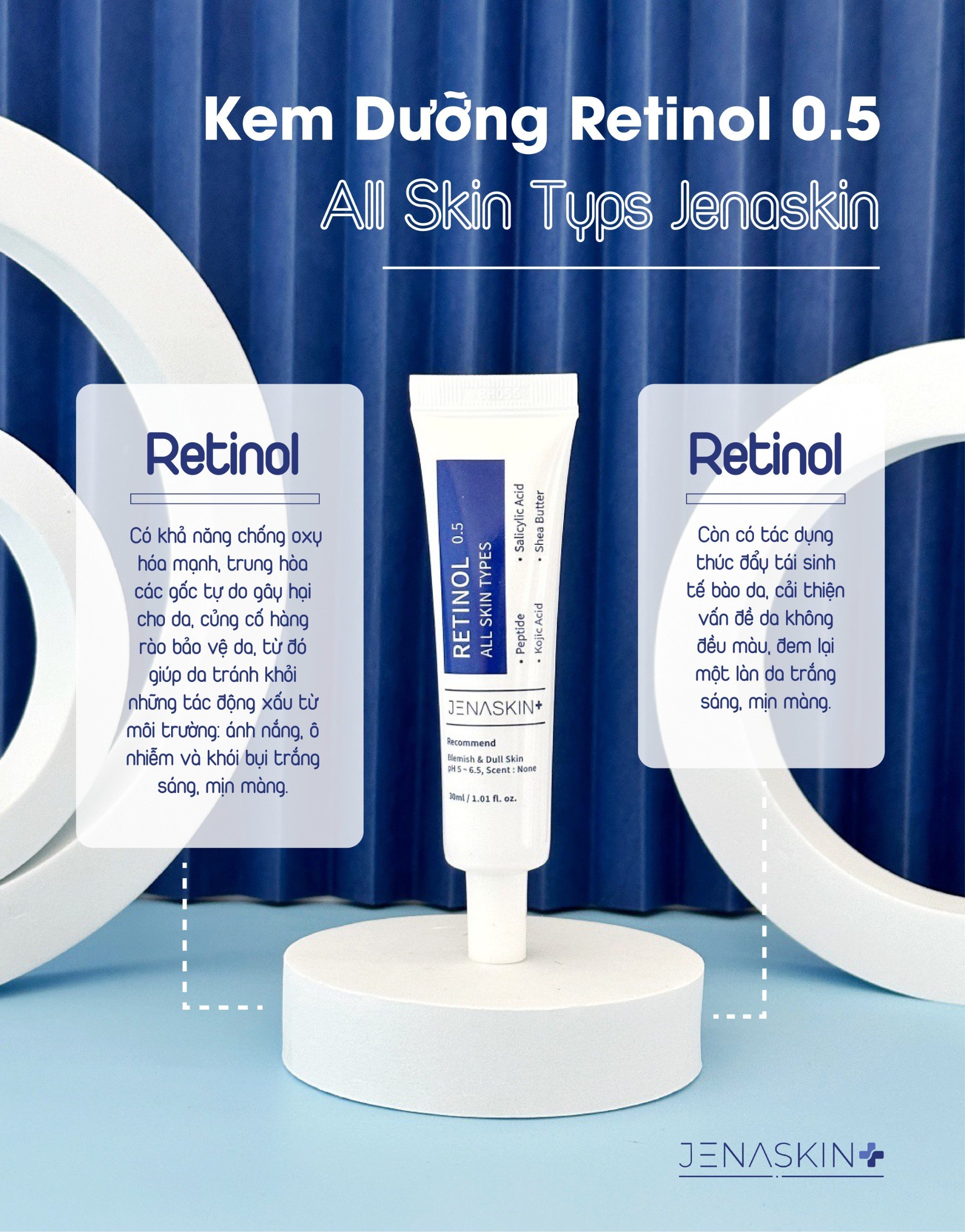 Kem retinol Jenaskin, kem dưỡng căng bóng, trẻ hóa, trắng da mờ thâm nám retinol 0.5% All Skin Types 30ml