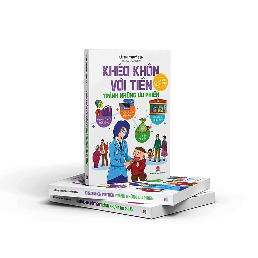 Khéo Khôn Với Tiền - Tránh Những Ưu Phiền
