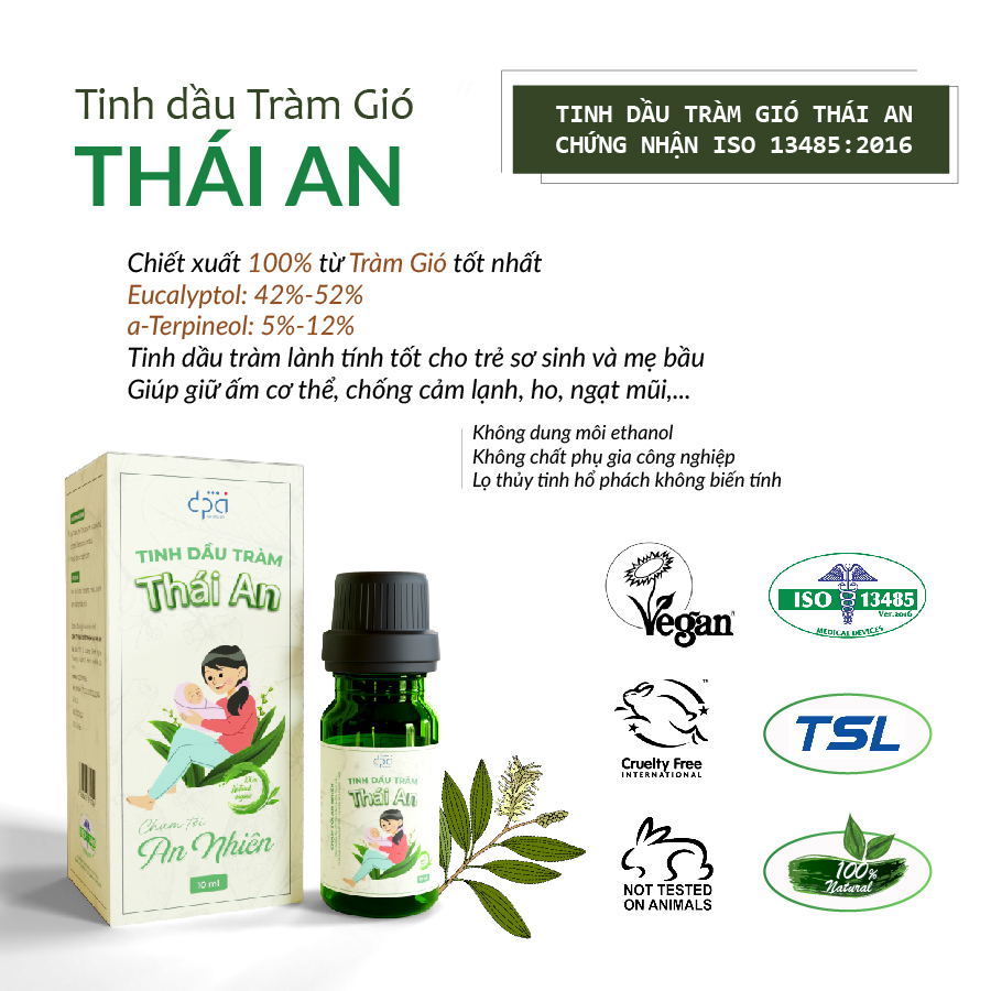 Tinh dầu Tràm Thái An - Đạt kiểm nghiệm TSL, ISO toàn cầu 13485 - Tinh dầu Giữ Ấm, Tránh Ho, Tắm, Massage Thư Giãn