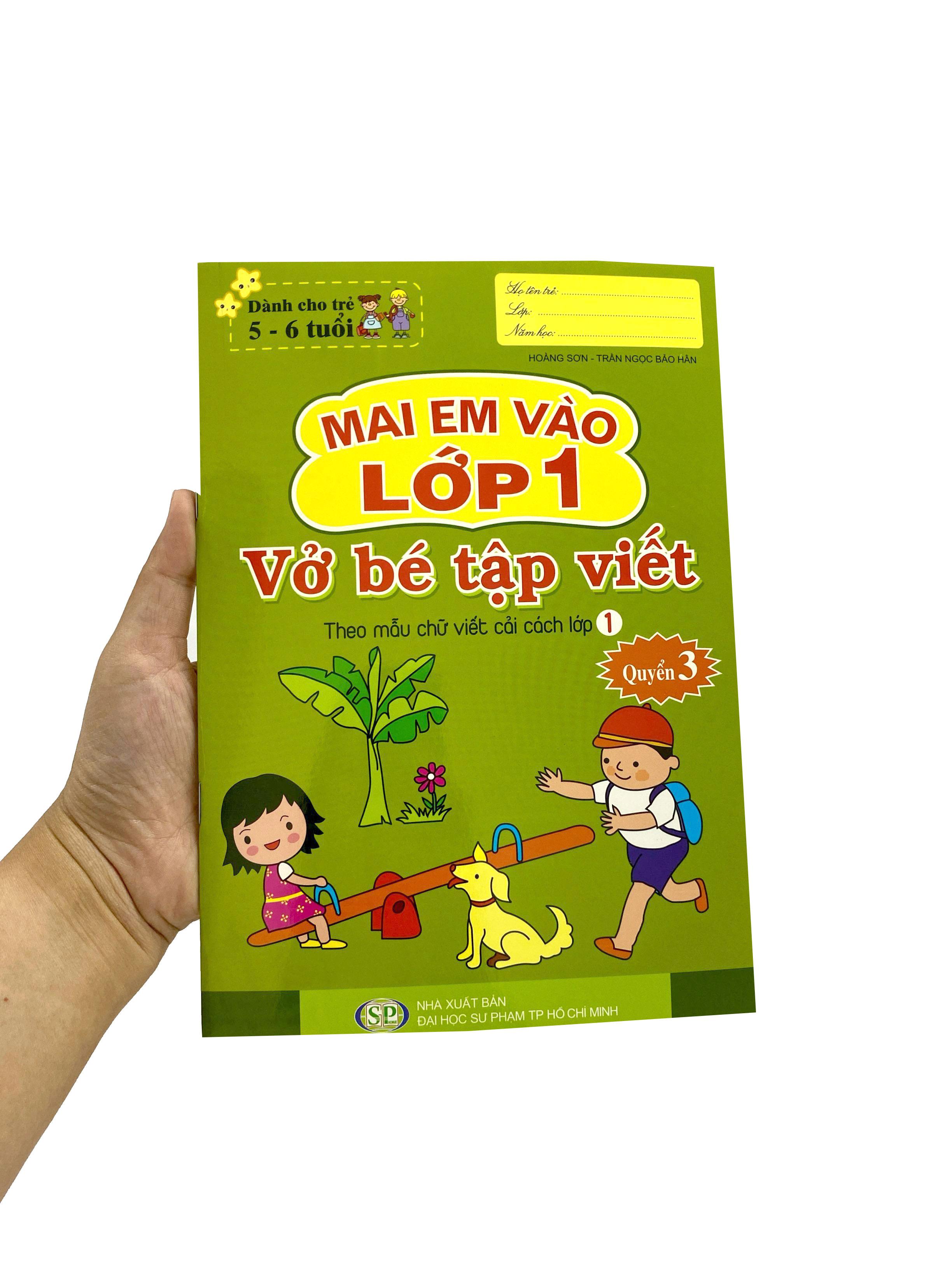 Sách - Mai Em Vào Lớp 1 - Dành Cho Trẻ 5-6 Tuổi - Vở Bé Tập Viết - Quyển 3 (Tái Bản 2024)