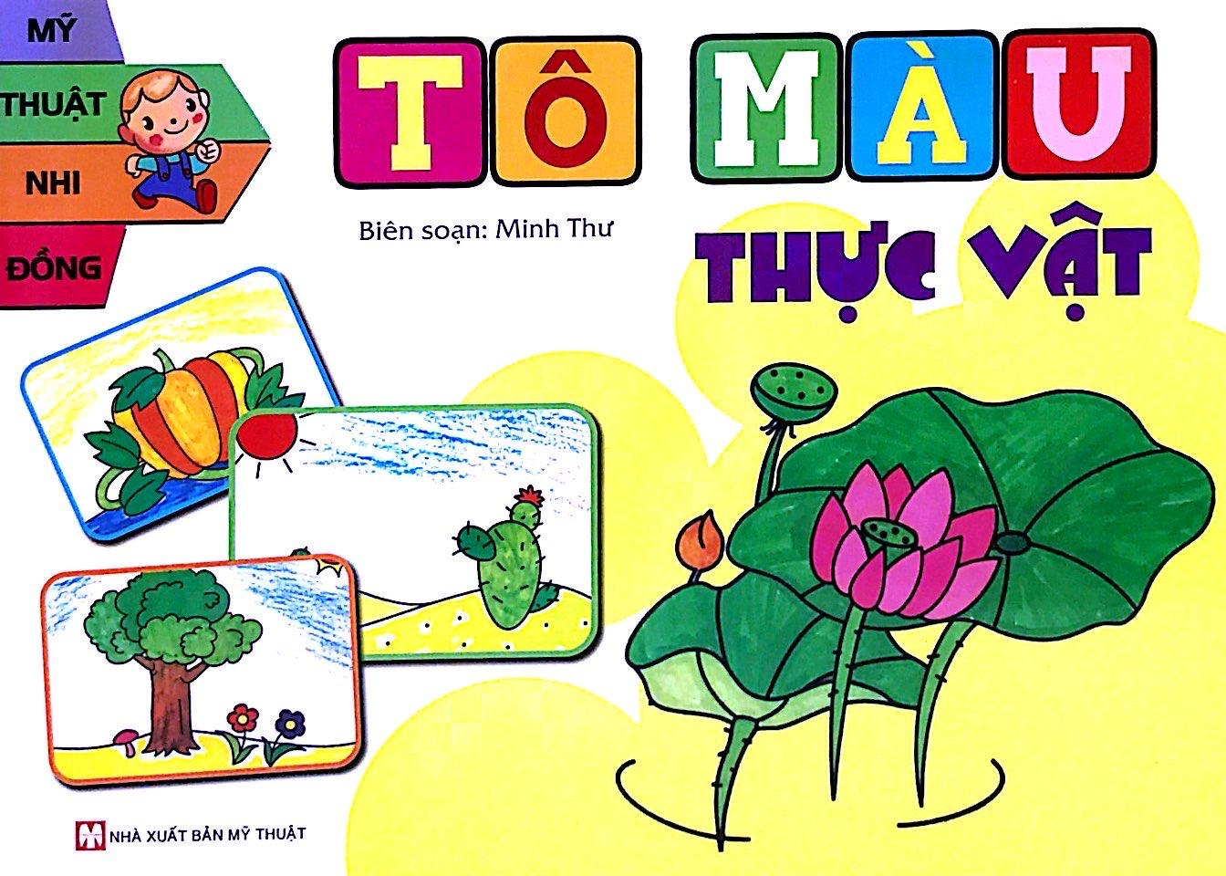 Bộ Sách Mỹ Thuật Nhi Đồng - Tô Màu: Động Vật + Thực Vật + Động Vật Hoang Dã + Trái Cây