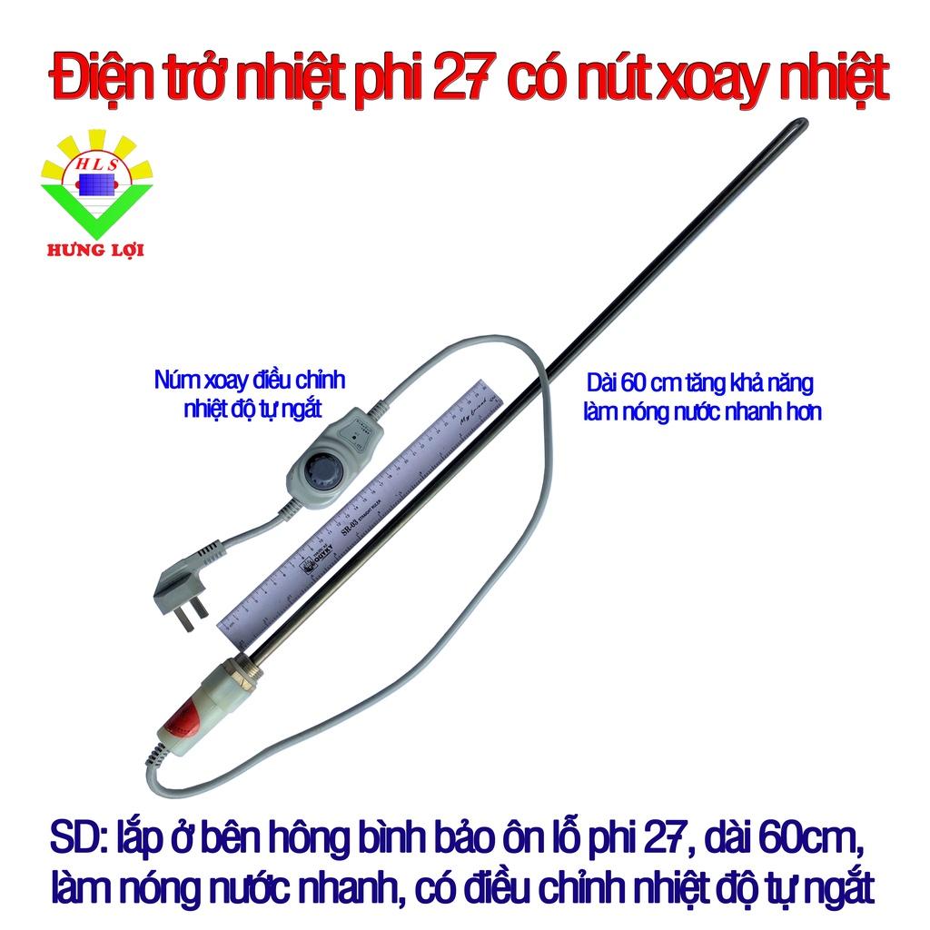 Thanh hỗ trợ điện phi 27 ren ngoài dài 60 cm có nút xoay điều chỉnh nhiệt độ tự ngắt