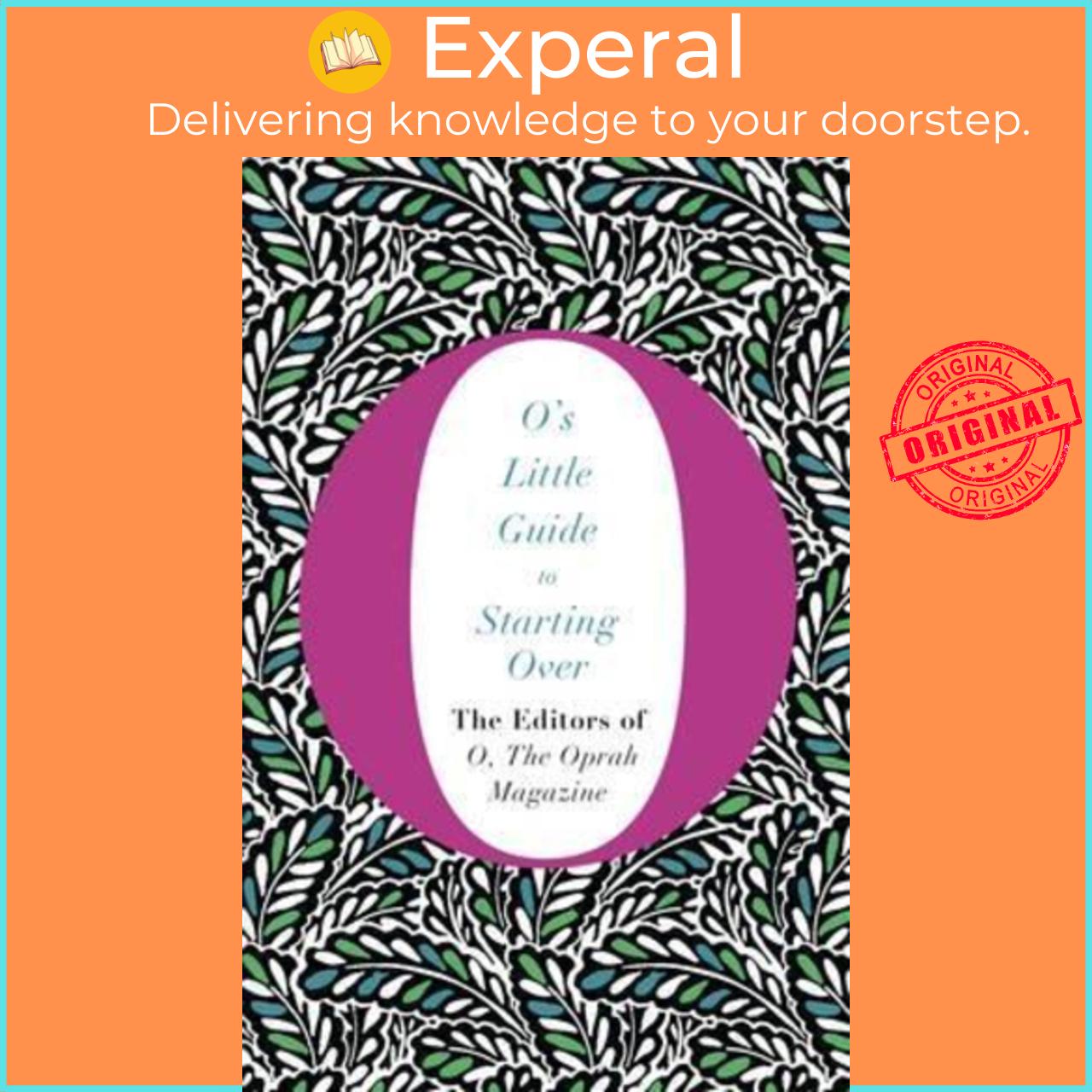 Sách - O's Little Guide to Starting Over by The Editors Of O The Oprah Magazine