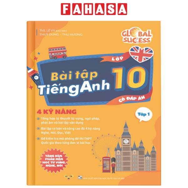 Sách - Global Success - Bài Tập Tiếng Anh 10 - Tập 1 (Có Đáp Án)