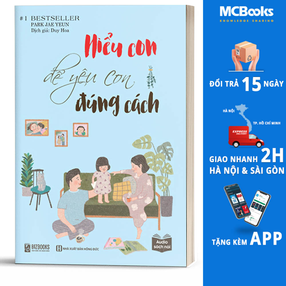 Hiểu Con Để Yêu Con Đúng Cách