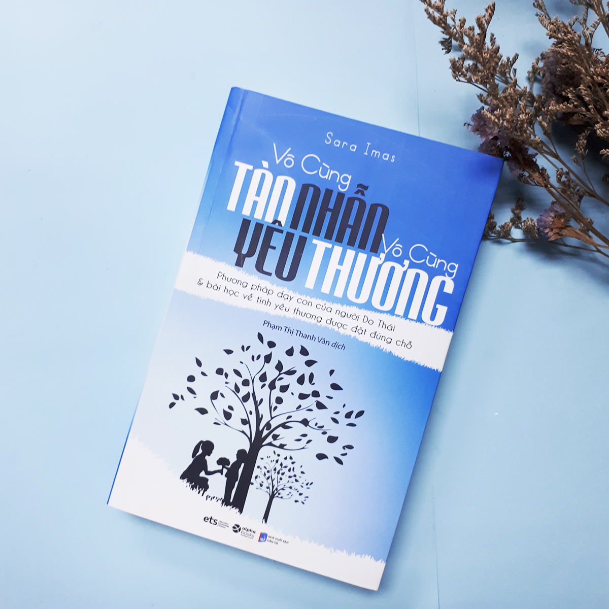 Vô cùng tàn nhẫn vô cùng yêu thương tập 1