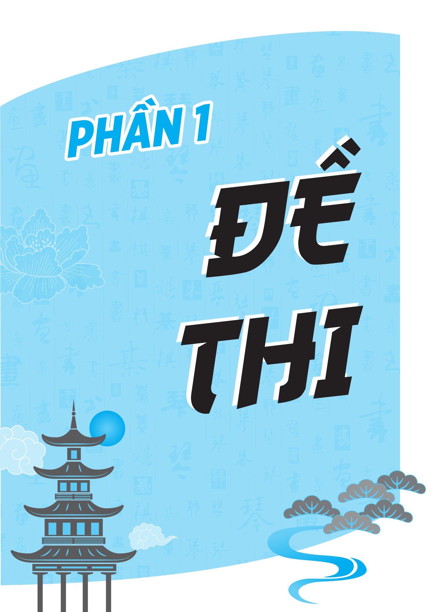 Chinh Phục Đề Thi HSK 3 (Kèm Giải Thích Ngữ Pháp Chi Tiết)