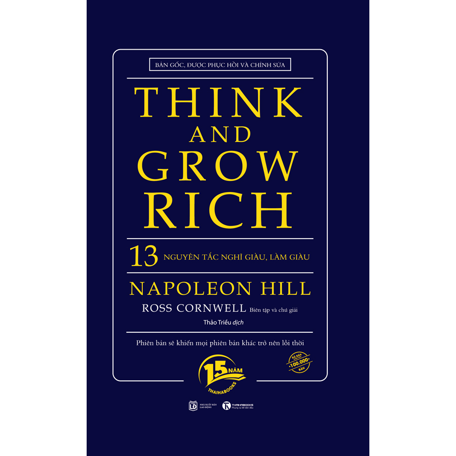 Think And Grow Rich - 13 Nguyên Tắc Nghĩ Giàu, Làm Giàu
