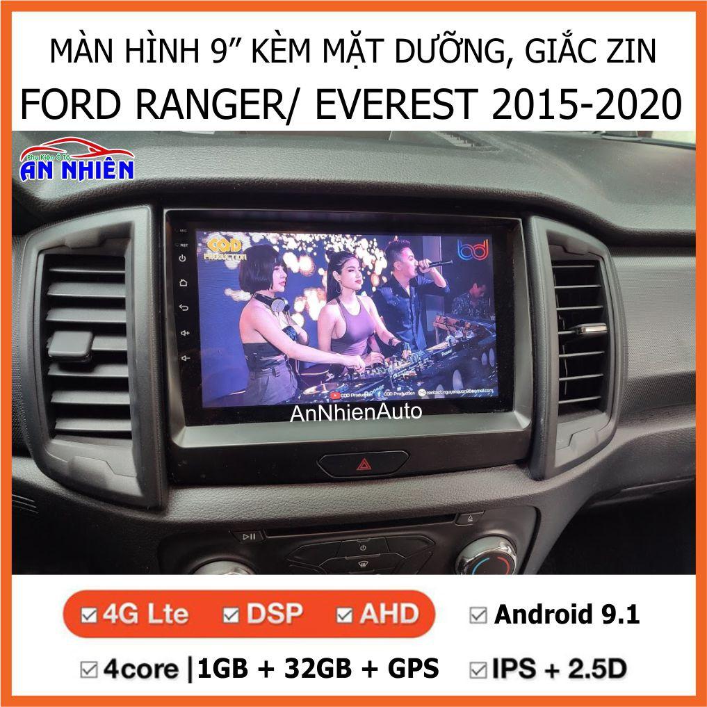 Màn Hình 9 inch Cho Xe FORD RANGER,EVEREST 2015-2020 - Đầu DVD Android Tiếng Việt Kèm Mặt Dưỡng RANGER,EVEREST