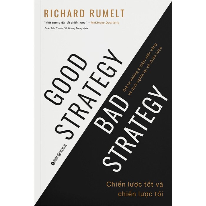 Chiến Lược Tốt Và Chiến Lược Tồi - Good Strategy Bad Strategy