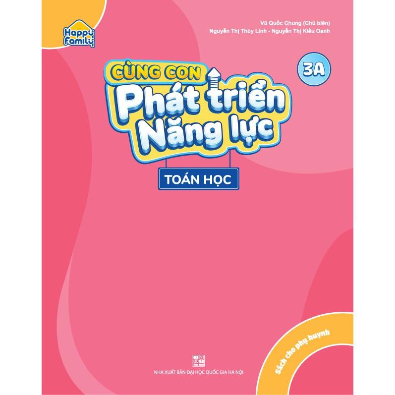 Sách - Bộ 4 cuốn Happy Family: Cùng con phát triển năng lực Toán học 3 (Tập 3A - 3B)