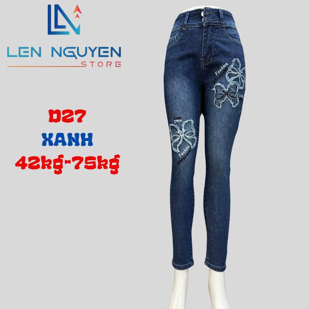 D27_ Quần jean nữ, áo khoác, lưng cao, quần bò nữ dáng ôm, quần rin nữ có big size, cho 42kg đến 75kg,LEN NGUYEN STORE - Xanh