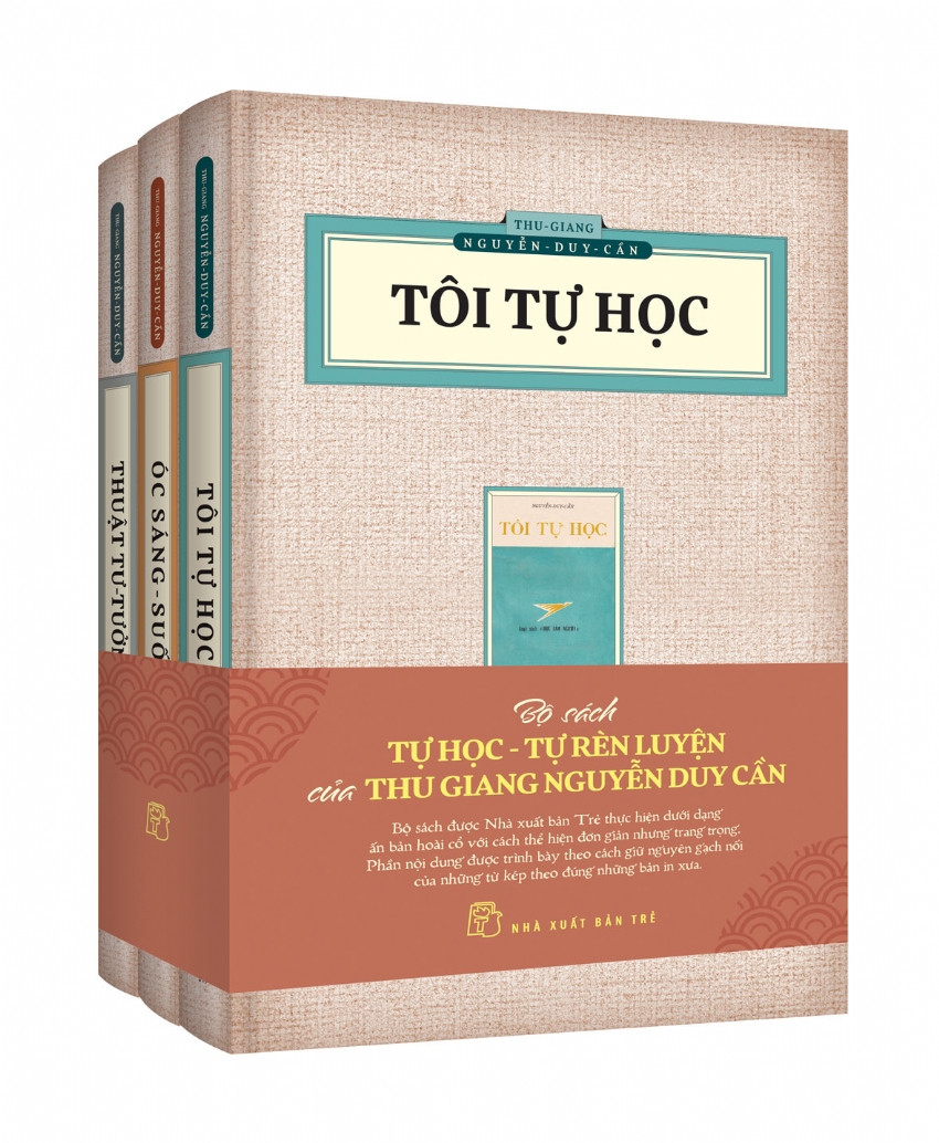 (Bộ 3 cuốn) Bộ Sách Tự Học - Tự Rèn Luyện của Thu Giang Nguyễn Duy Cần - Ấn Bản Hoài Cổ - (bìa mềm)