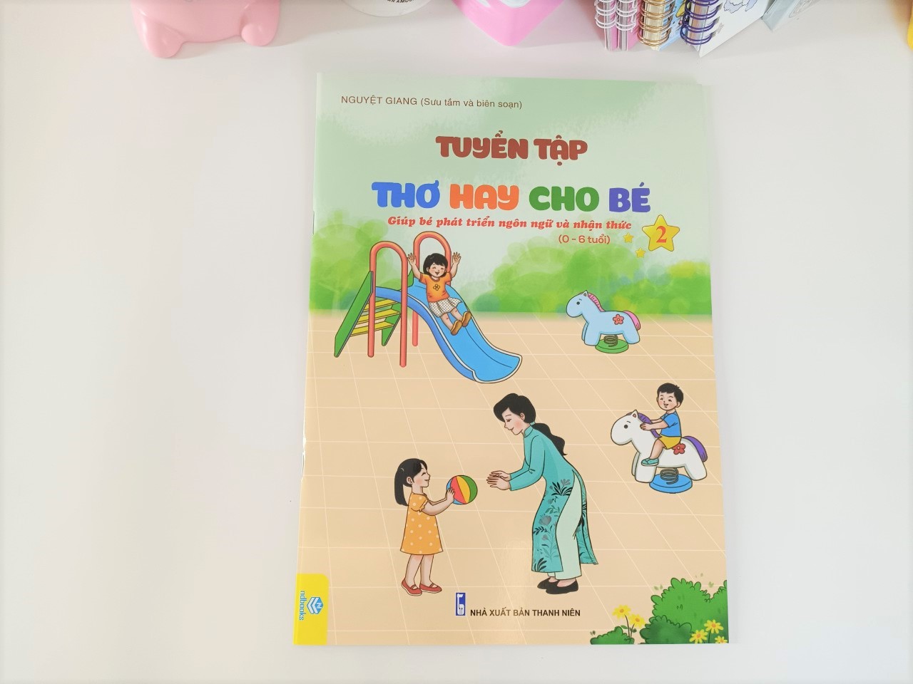 Sách - Combo 6 cuốn Tuyển tập Thơ và Truyện hay cho bé - Giúp bé phát triển Ngôn ngữ và Nhận thức 0-6 tuổi - ndbooks