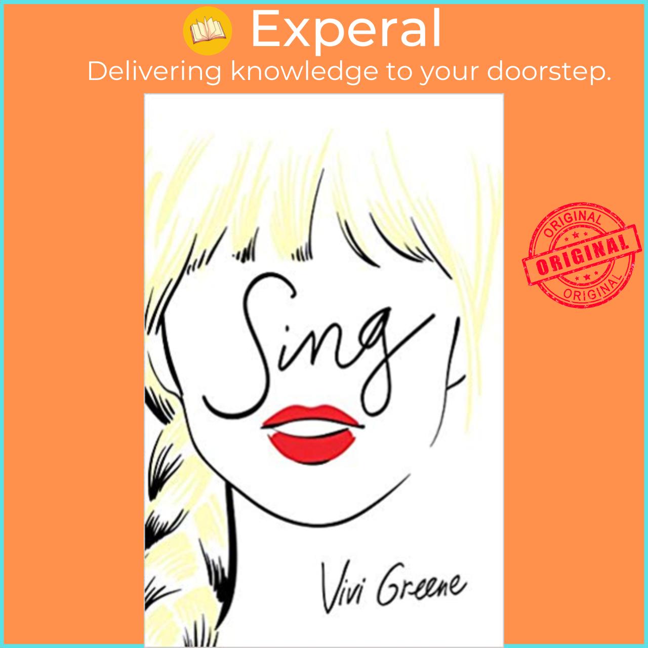 Sách - Sing by Vivi Greene