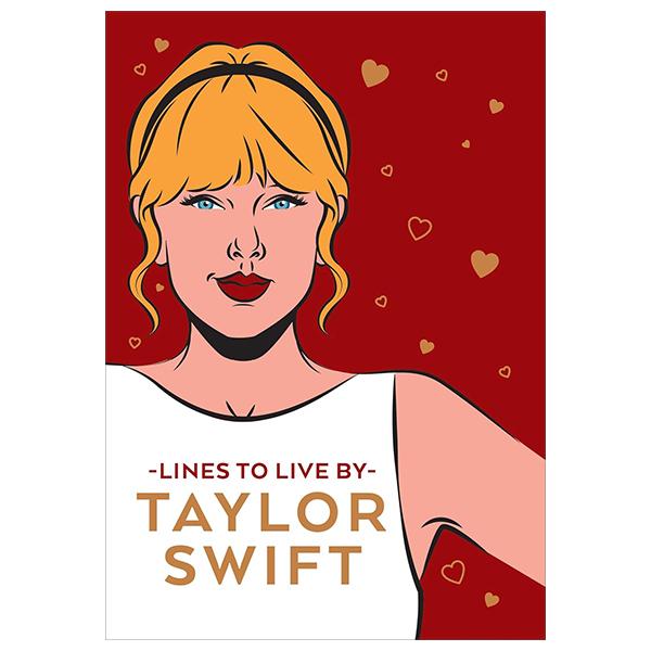 Sách ngoại văn: Taylor Swift Lines To Live By