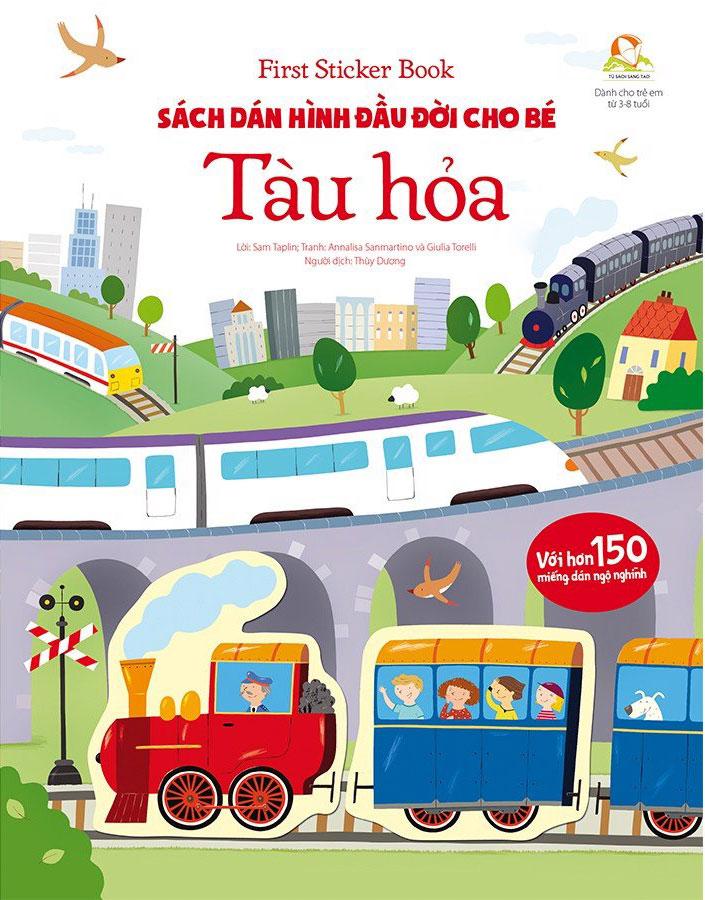 First Sticker Book - Sách Dán Hình Đầu Đời Cho Bé - Tàu Hỏa (Tái bản năm 2021)