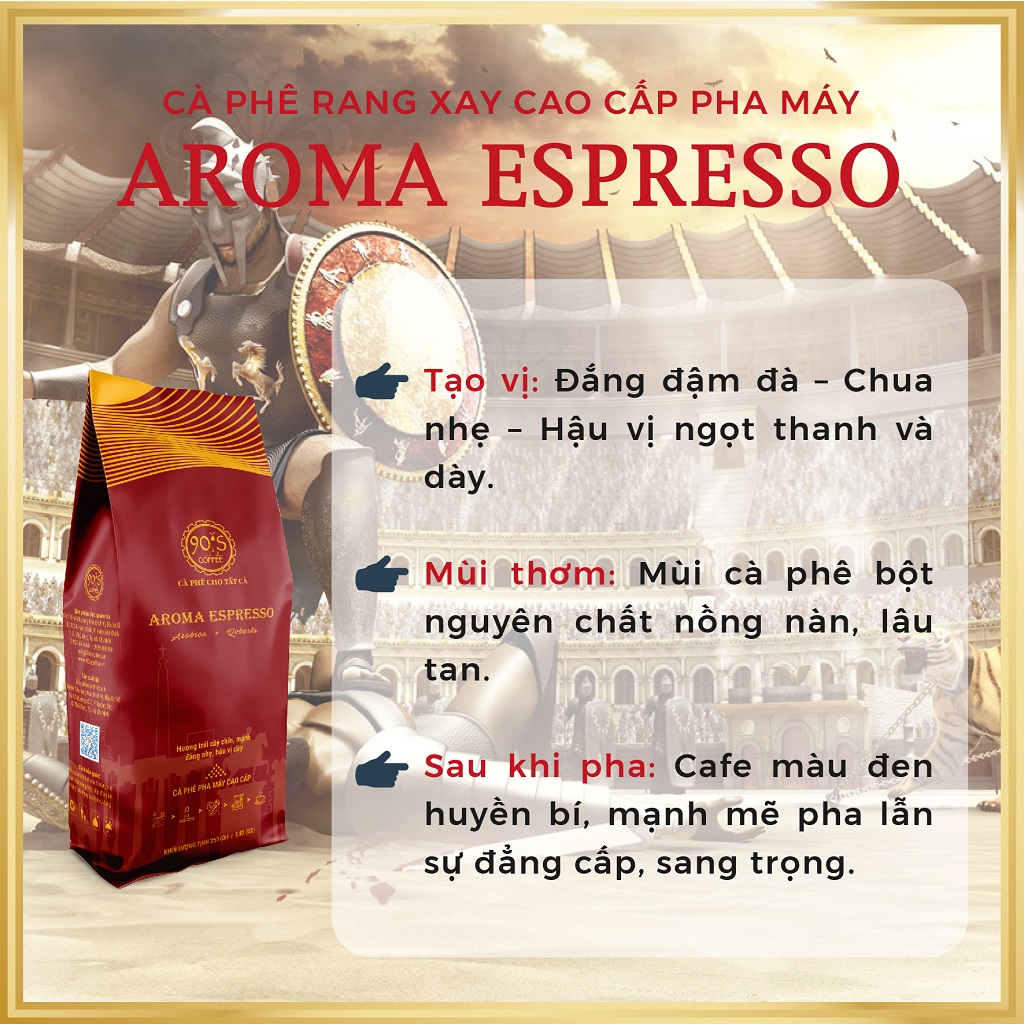 Cà Phê Rang Xay Thượng Hạng | AROMA ESPRESSO | 90S Coffee | Gu Café &quot;Đấu Sĩ&quot; Mạnh Mẽ &amp; Hiện Đại | Cà Phê Pha Máy Cao Cấp