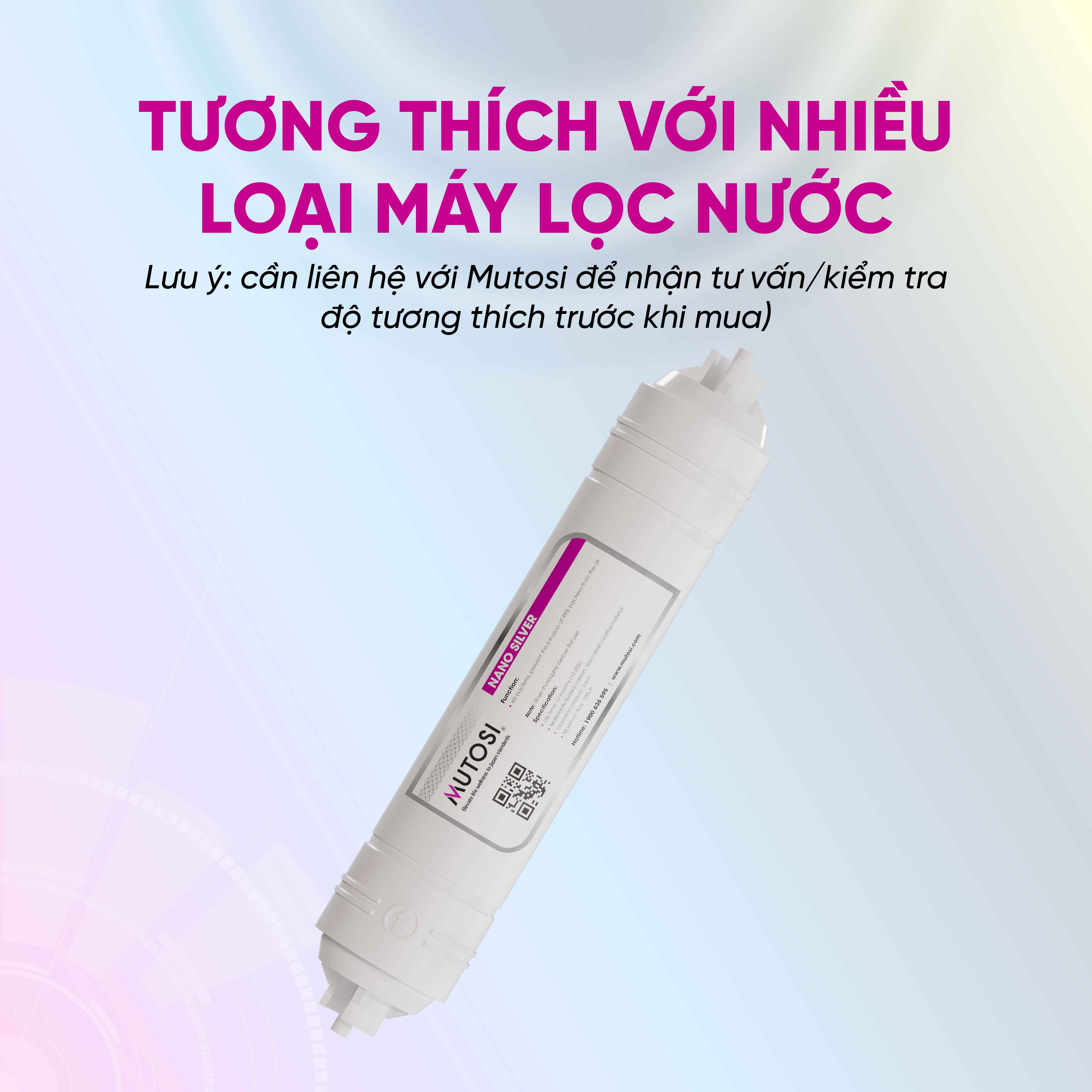Lõi lọc nước -  Hàng chính hãng Mutosi số 7/8/9 - Lõi Nanosilver (Nano bạc) - Diệt khuẩn, chống tái nhiễm khuẩn