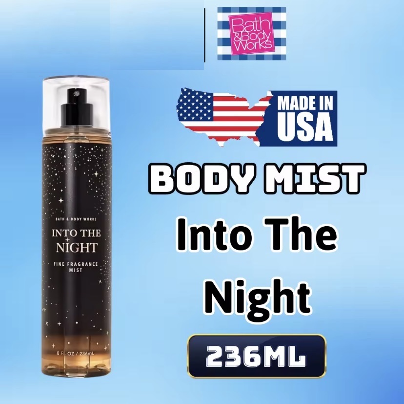 Body Mist Into The Night 236ml - Bath and Body Work Into The Night Body Mist 236ml