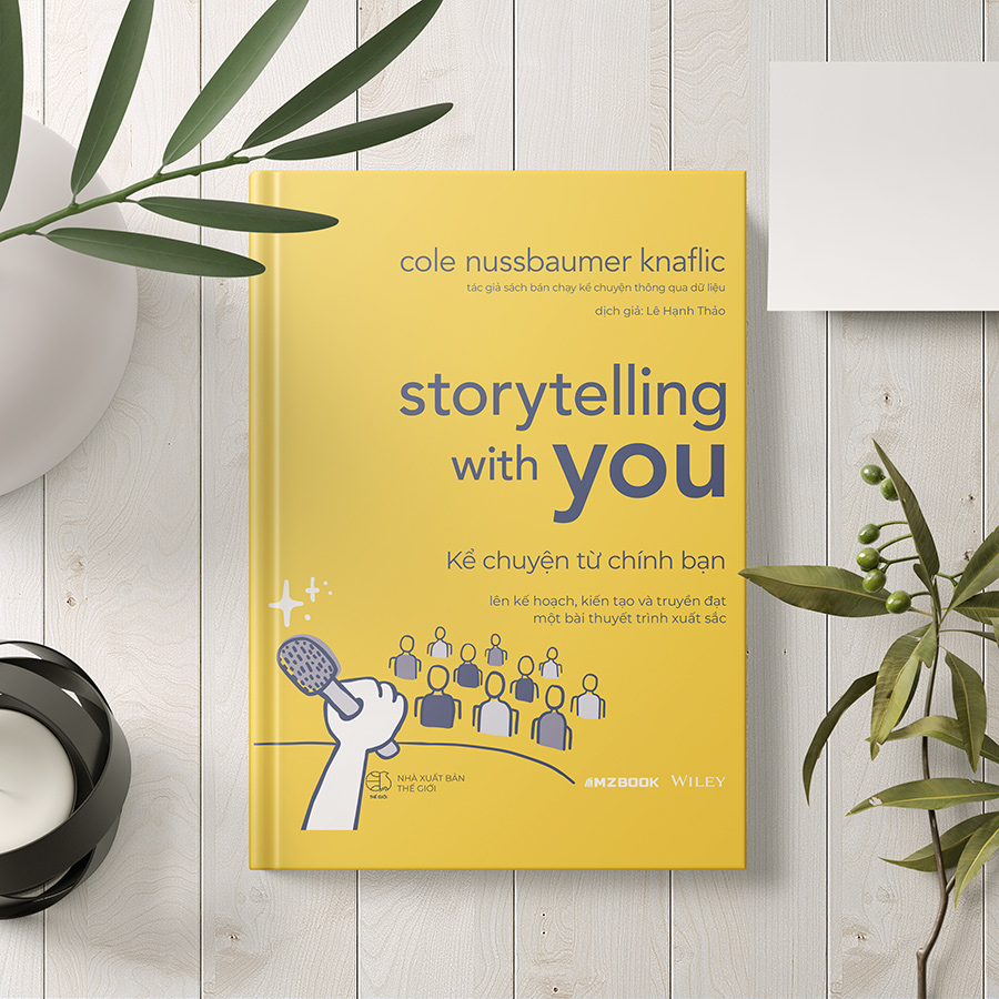 Storytelling With You – Kể Chuyện Từ Chính Bạn