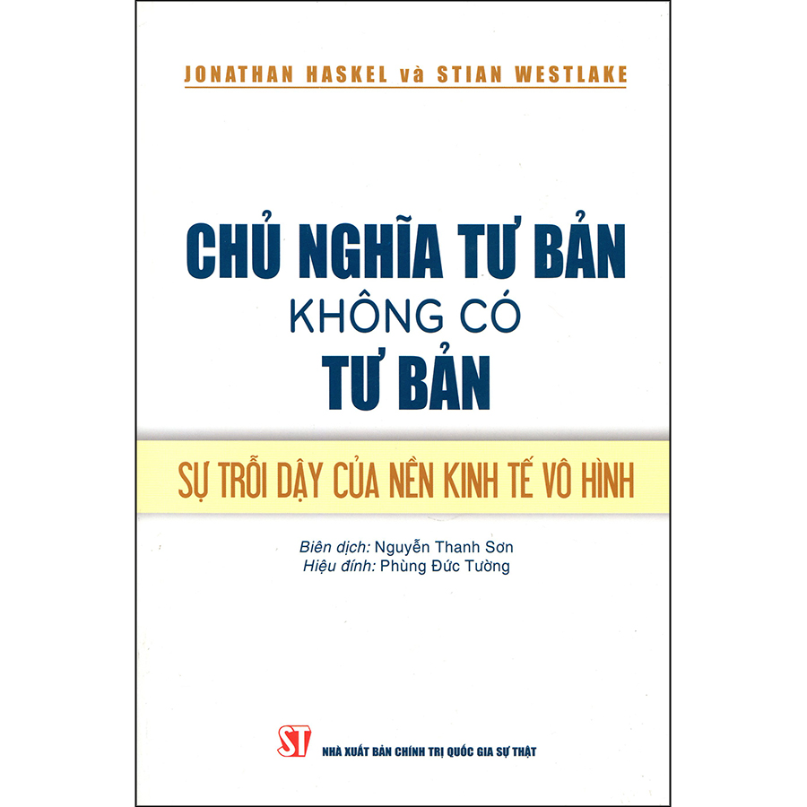 Chủ Nghĩa Tư Bản Không Có Tư Bản: Sự Trỗi Dậy Của Nền Kinh Tế Vô Hình