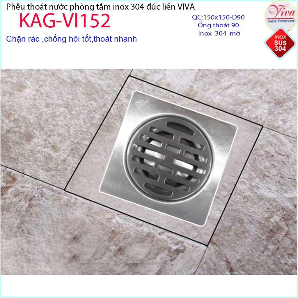 Thoát sàn Viva 15x15cm KAG-VI152 ống thoát 90mm, phễu thoát sàn inox 304 hố ga đúc dày thoát nhanh chống hôi tốt sử dụn