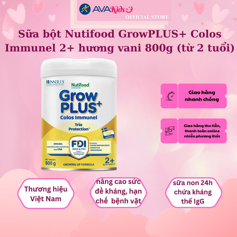 Sữa bột Nutifood GrowPLUS+ Colos Immunel 2+ hương vani 800g (từ 2 tuổi)
