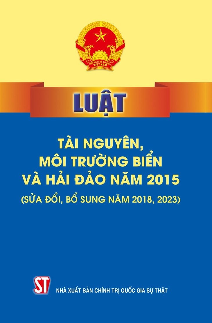 Luật tài nguyên, môi trường biển và hải đảo năm 2015 (sửa đổi, bổ sung năm 2018, 2023)