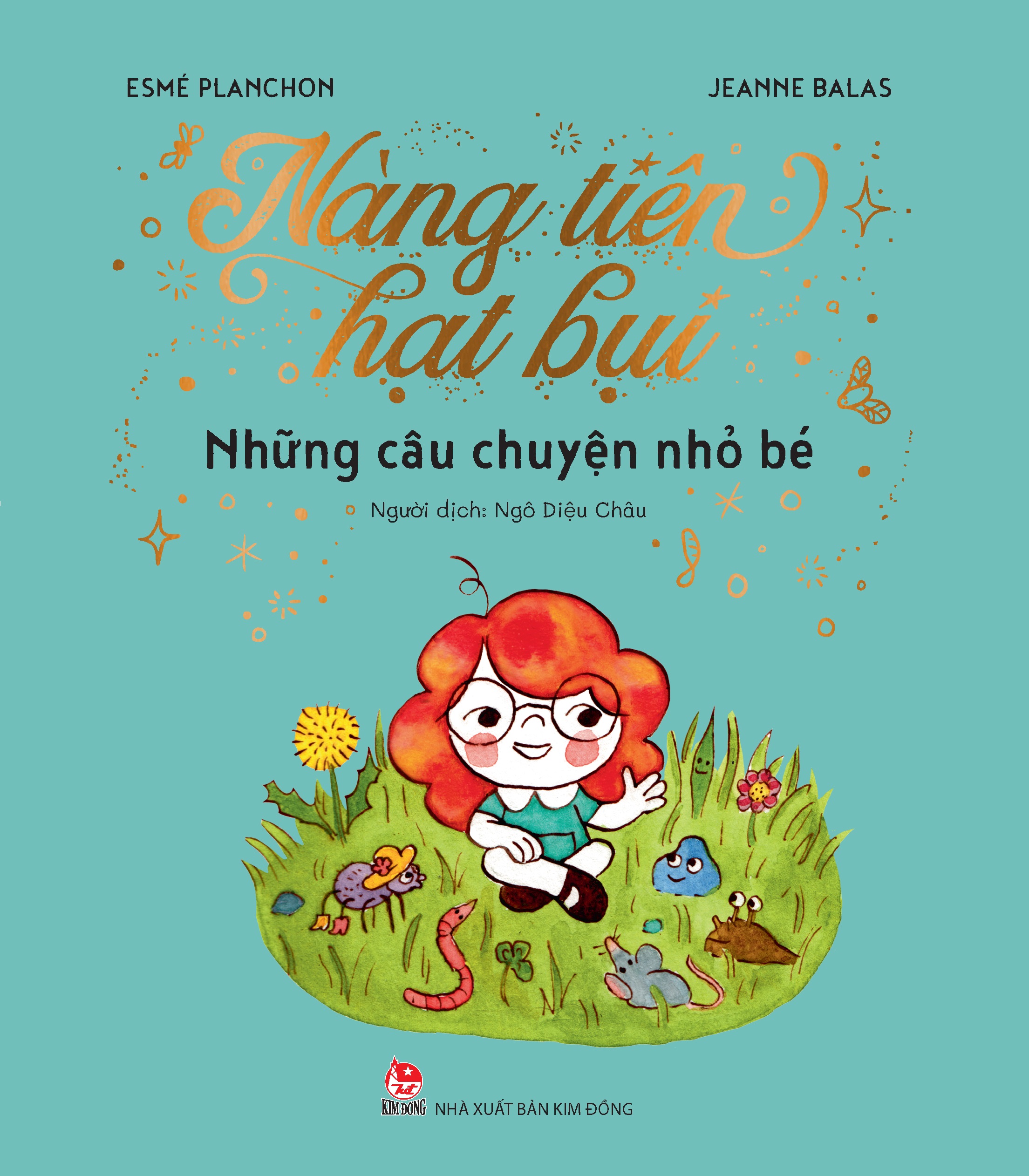 Nàng Tiên Hạt Bụi: Những Câu Chuyện Nhỏ Bé