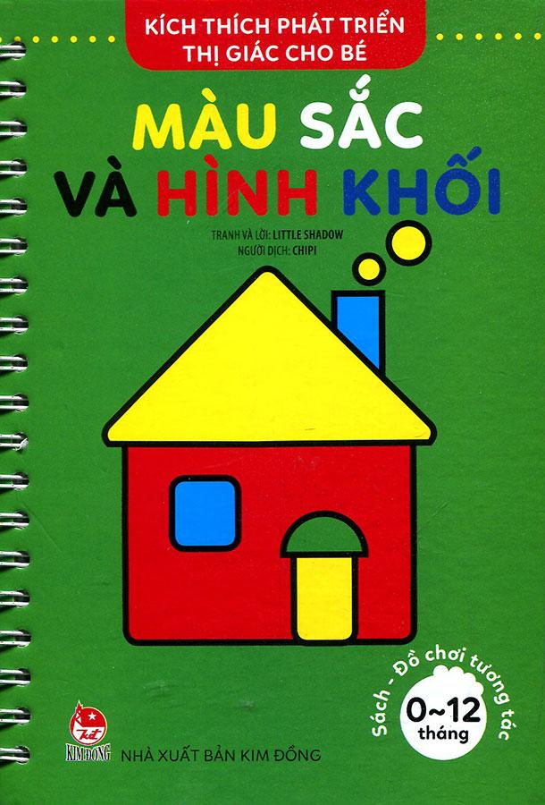 Kích Thích Phát Triển Thị Giác Cho Bé - Màu Sắc Và Hình Khối