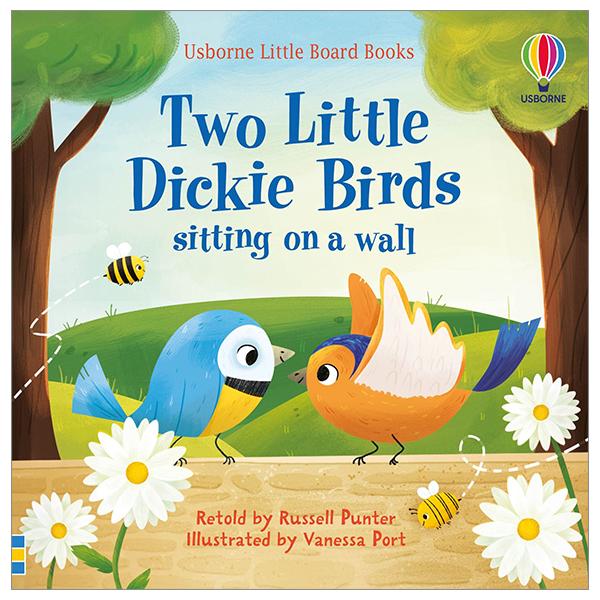 Usborne Little Board Books: Two Little Dickie Birds Sitting On A Wall