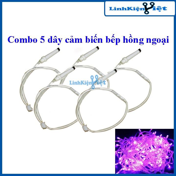 Combo 5 Dây Cảm Biến Bếp Hồng Ngoại