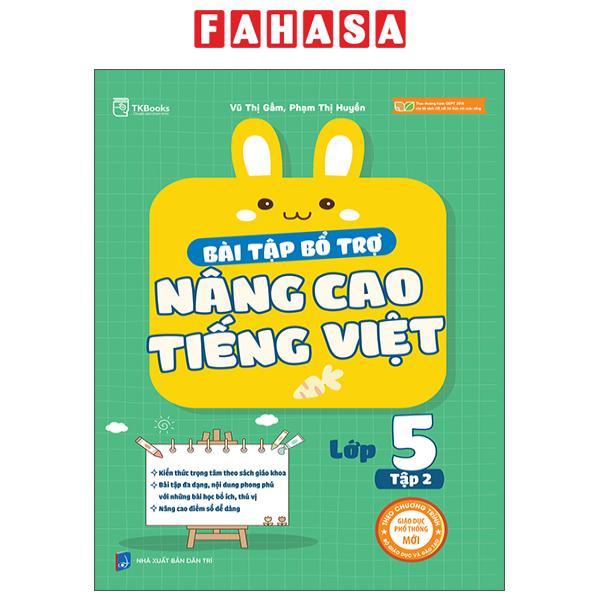 Sách - Bài Tập Bổ Trợ Nâng Cao Tiếng Việt Lớp 5 - Tập 2
