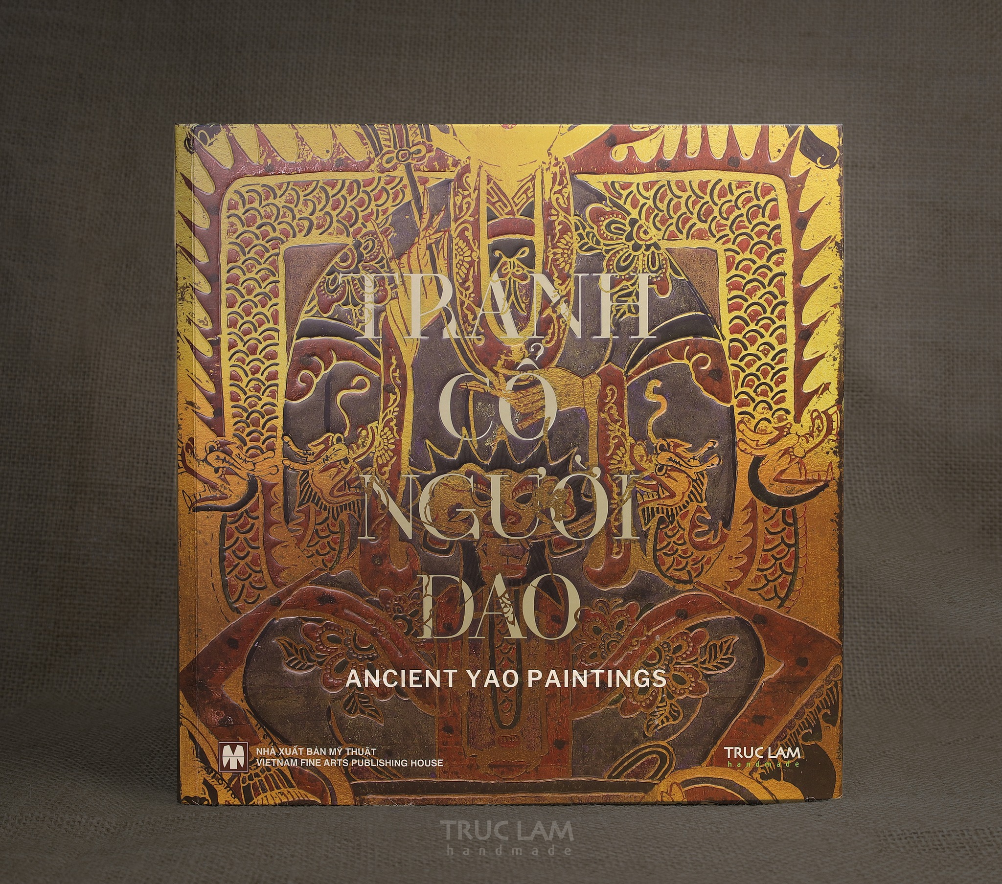 (Bìa cứng, in màu toàn bộ) TRANH CỔ NGƯỜI DAO - Trúc Lâm Handmade – NXB Mỹ thuật