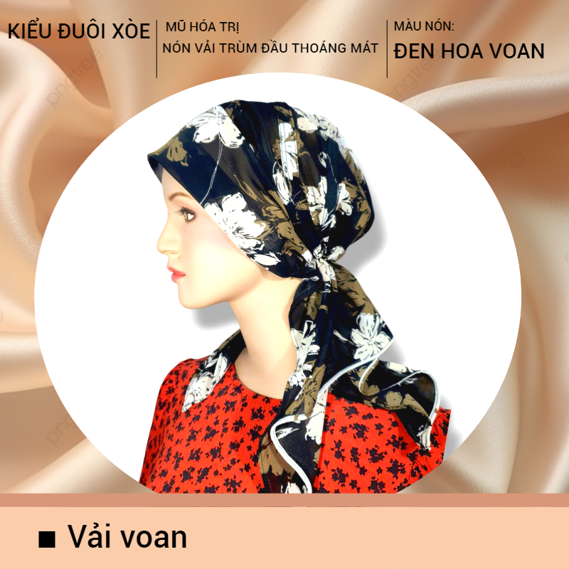 [KIỂU ĐUÔI XÒE] [VẢI VOAN] Nón vải trùm đầu, khăn đội đầu, mũ ung thư, chemo hat, khăn quấn nhiều kiểu, nón hóa trị