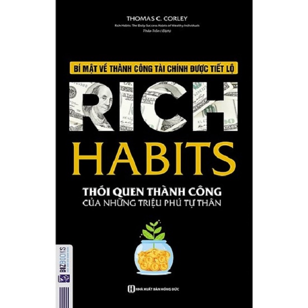 Rich Habits - Thói quen triệu phú tự thân