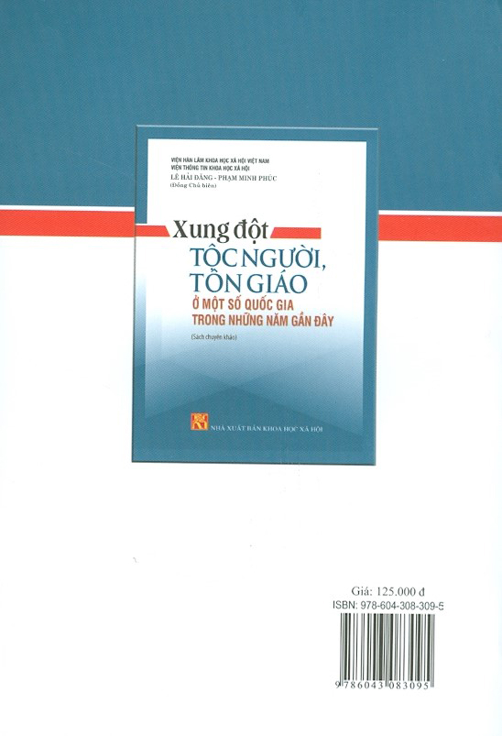 Xung Đột Tộc Người, Tôn Giáo Ở Một Số Quốc Gia Trong Những Năm Gần Đây