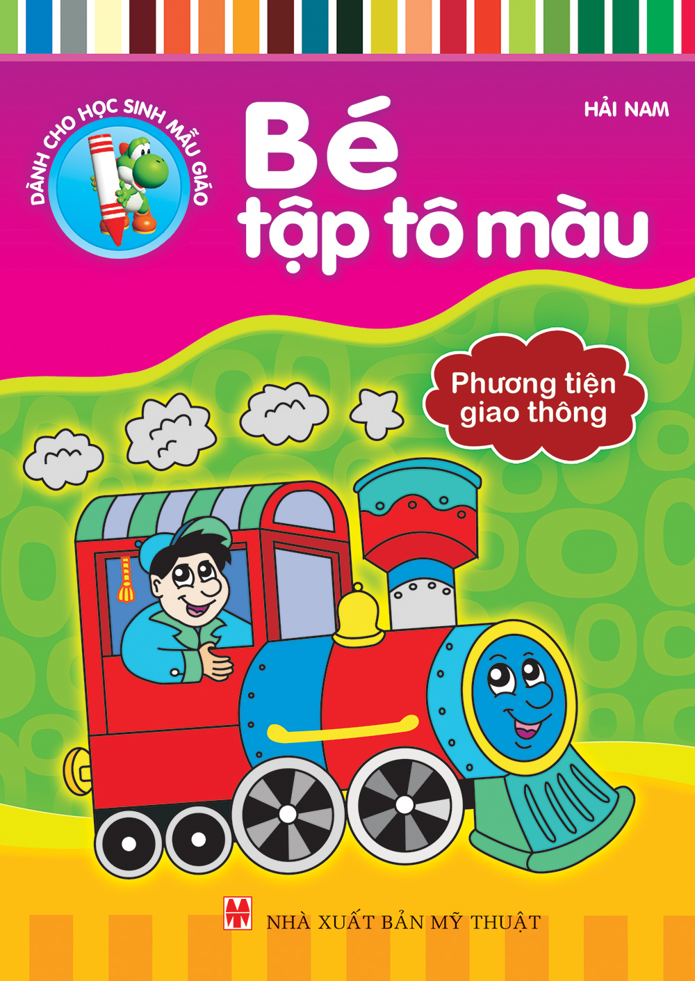 BÉ TẬP TÔ MÀU ( TÚI 8 CUỐN) 2019