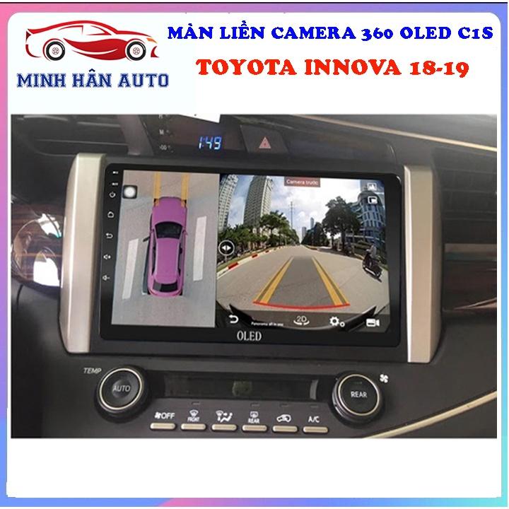 Bộ màn hình OLED C1S liền camera 360 cho xe TOYOTA INNOVA 2018-2019 - màn hình cam lùi, lắp camera ô tô