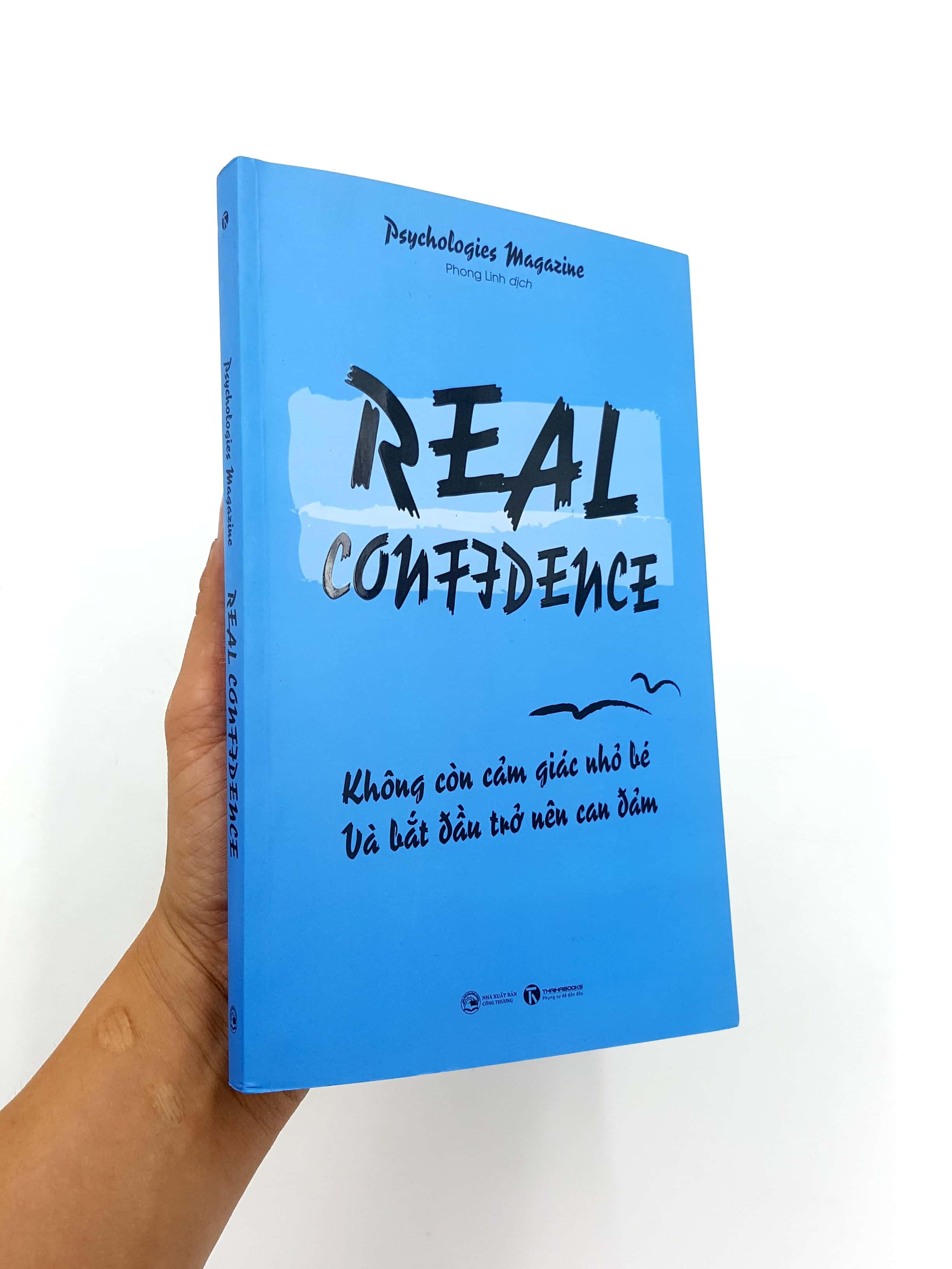 Real Confidence - Không Còn Cảm Giác Nhỏ Bé Và Bắt Đầu Trở Nên Can Đảm