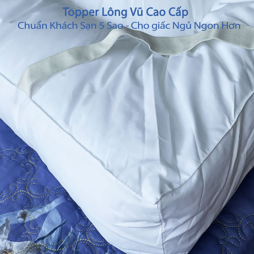 Topper Lông Vũ Cao Cấp Chuẩn Khách Sạn 5 Sao Tấm Làm Mềm Nệm Topper Toper Nệm Đệm Tấm Bảo Vệ Nệm Miếng Lót Nệm Topper Trải Giường Tấm Đệm Toper - Hệ Thống Nệm