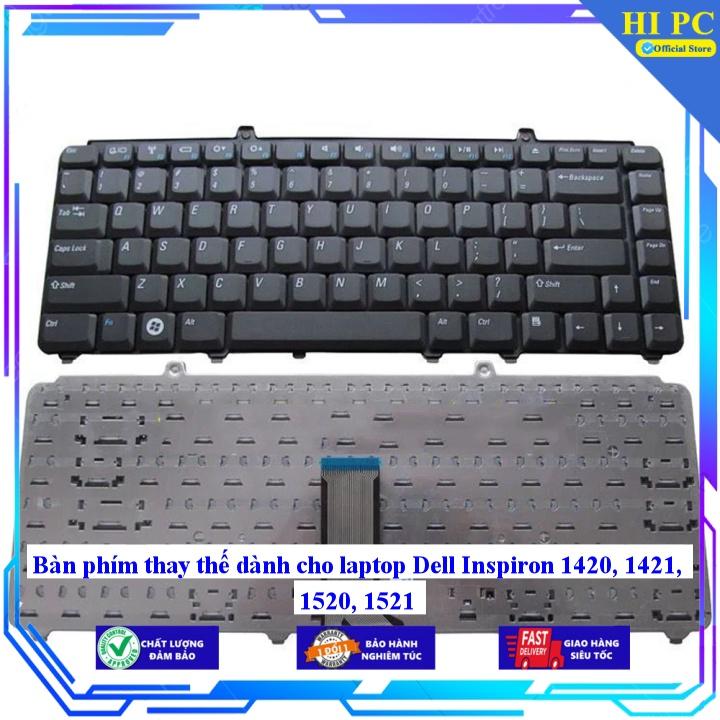 Bàn phím thay thế dành cho laptop Dell Inspiron 1420 1421 1520 1521 - Hàng Nhập Khẩu mới 100%